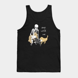 Dogs Love Skeletons Tank Top